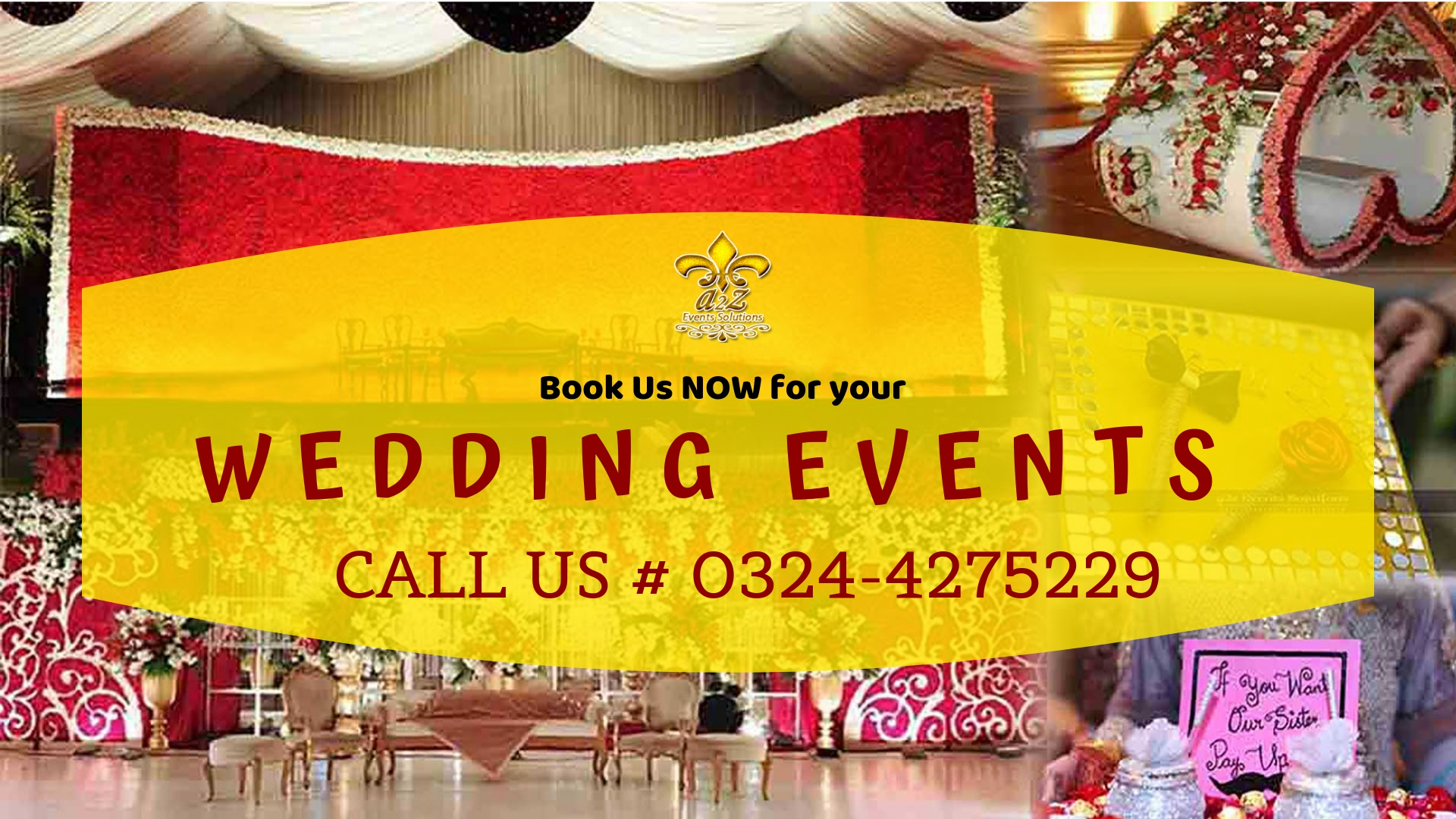 Wedding Planner in Lahore, Pakistan a2z Events Solutions
